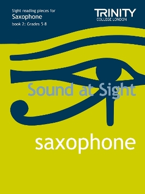 Sound At Sight Saxophone (Grades 5-8) - J. Rae