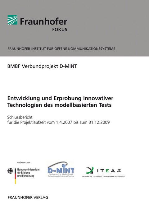 Entwicklung und Erprobung innovativer Technologien des modellbasierten Tests. - 