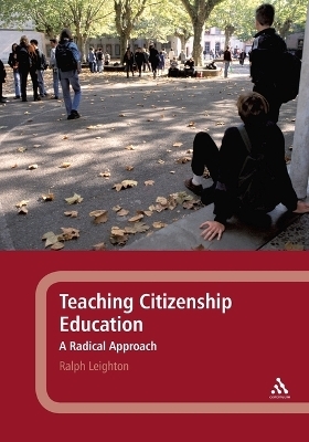 Teaching Citizenship Education - Ralph Leighton