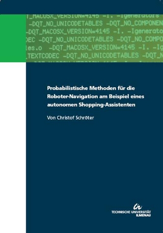 Probabilistische Methoden für die Roboter-Navigation am Beispiel eines autonomen Shopping-Assistenten