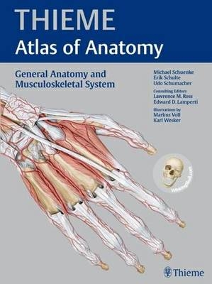 General Anatomy and Musculoskeletal System - Michael Schuenke, Erik Schulte, Udo Schumacher, Lawrence M. Ross, Edward D. Lamperti