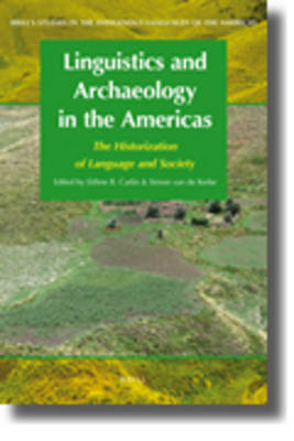 Linguistics and Archaeology in the Americas - 