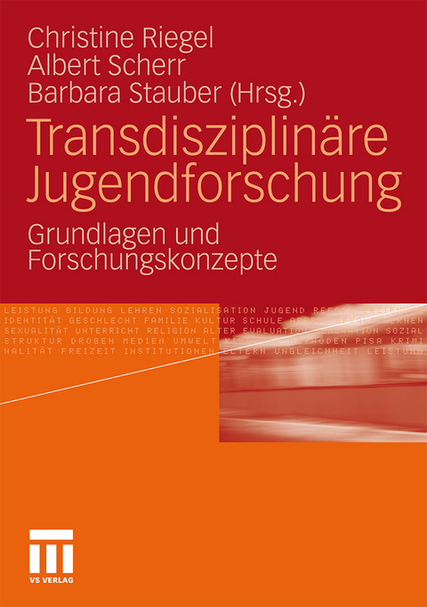 Transdisziplin&auml;re Jugendforschung - 