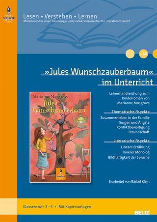 »Jules Wunschzauberbaum« im Unterricht