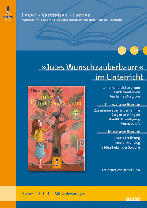 &raquo;Jules Wunschzauberbaum&laquo; im Unterricht - B&auml;rbel Klein