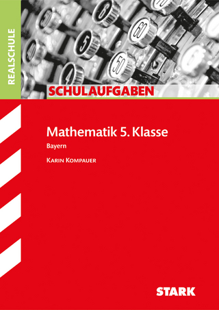 Schulaufgaben Realschule Bayern - Mathematik 5. Klasse