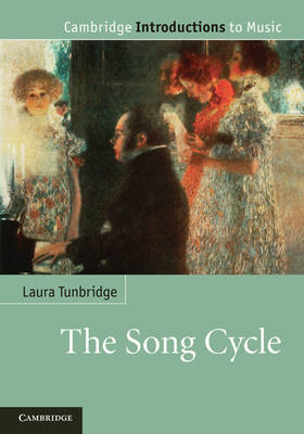The Song Cycle - Laura Tunbridge