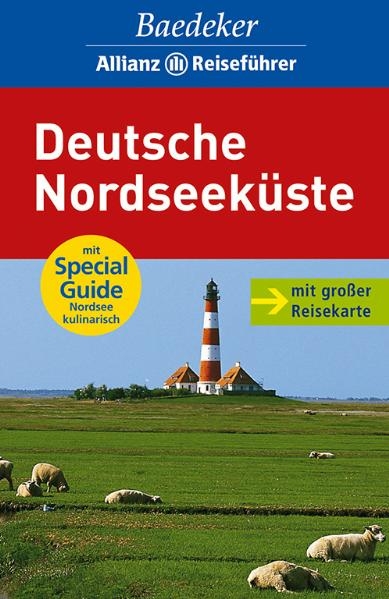 Baedeker Allianz Reisef&uuml;hrer Deutsche Nordseek&uuml;ste - Hedwig Nosbers