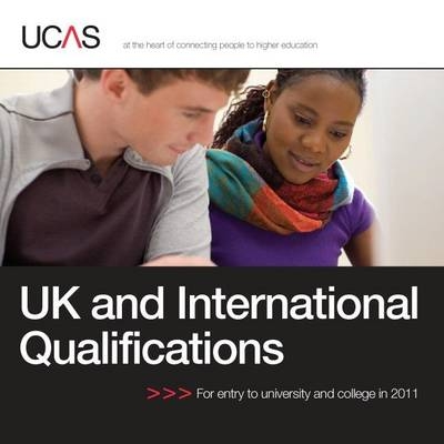 UK and International Qualifications Cd Rom 2011 Entry -  UCAS