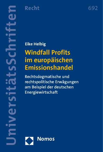 Windfall Profits im europ&auml;ischen Emissionshandel - Eike Helbig