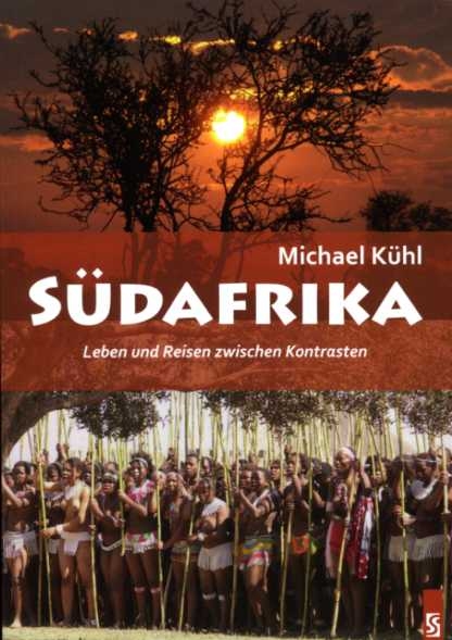S&uuml;dafrika - Michael K&uuml;hl