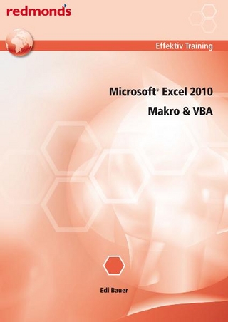 EXCEL 2010 MAKRO UND VBA EFFEKTIV