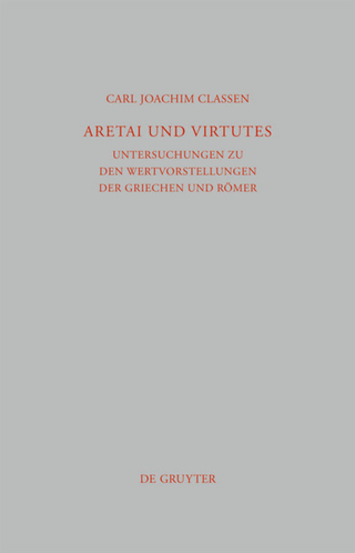 Aretai und Virtutes