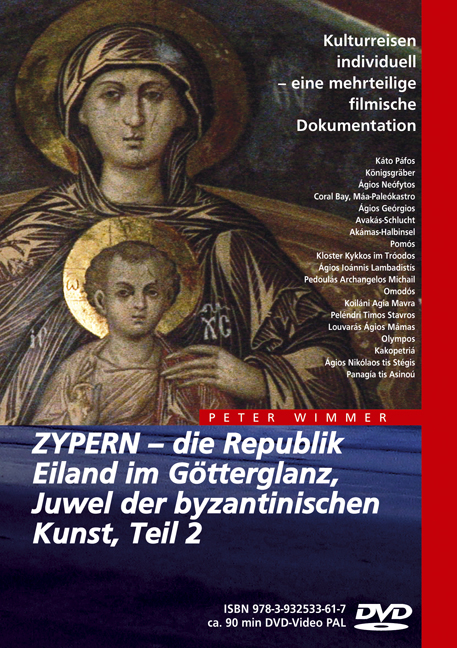 ZYPERN &ndash; Eiland im G&ouml;tterglanz, Juwel der byzantinischen Kunst, Teil 2 - Peter Wimmer