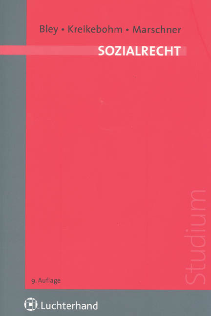 Sozialrecht - Helmar Bley, Ralf Kreikebohm, Andreas Marschner