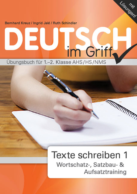 Deutsch  - Alles im Griff - Bernhard Kreuz, Ingrid Jakl, Ruth Schindler