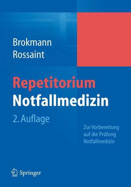 Repetitorium Notfallmedizin - 