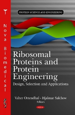 Ribosomal Proteins & Protein Engineering - 