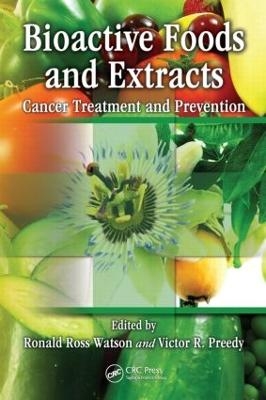 Bioactive Foods and Extracts - 