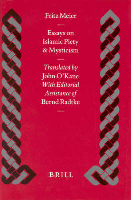 Essays on Islamic Piety and Mysticism -  Meier