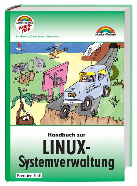 Handbuch zur Linux-Systemverwaltung - Evi Nemeth, Garth Snyder, Trent Hein