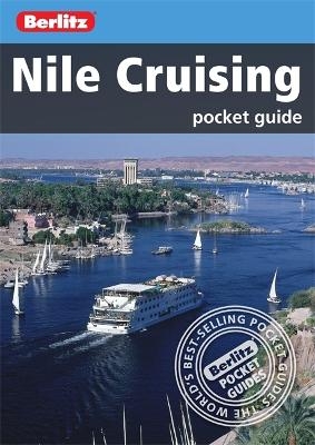 Berlitz: Nile Cruising Pocket Guide -  APA Publications Limited