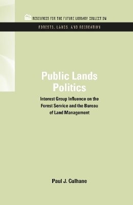 Public Lands Politics - Paul J. Culhane