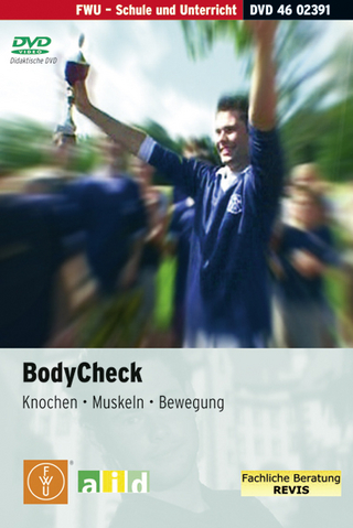 Bodycheck: Knochen - Muskeln - Bewegung - Einzellizenz