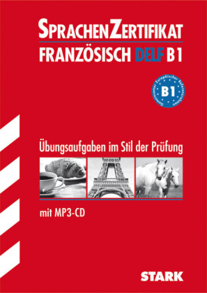 Sprachenzertifikat - Französisch DELF B1 mit MP3-CD