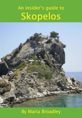 An Insider's Guide to Skopelos