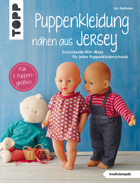 Puppenkleidung nähen aus Jersey - Ina Andresen