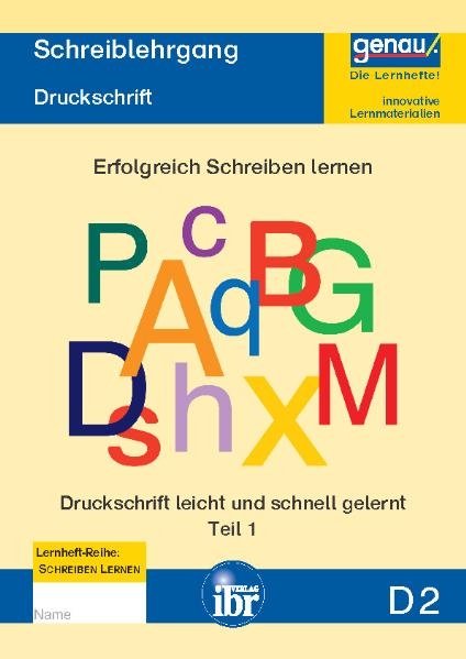 D2 Schreiblehrgang - Druckschrift Teil 1 - Cornelia Henkel