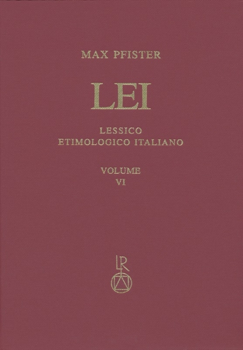 Lessico Etimologico Italiano. Band 6 (VI) - 
