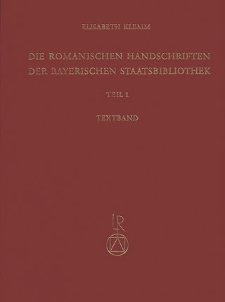 Die romanischen Handschriften der Bayerischen Staatsbibliothek