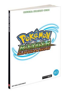 Pokemon Ranger: Guardian Signs -  Pokemon USA Inc