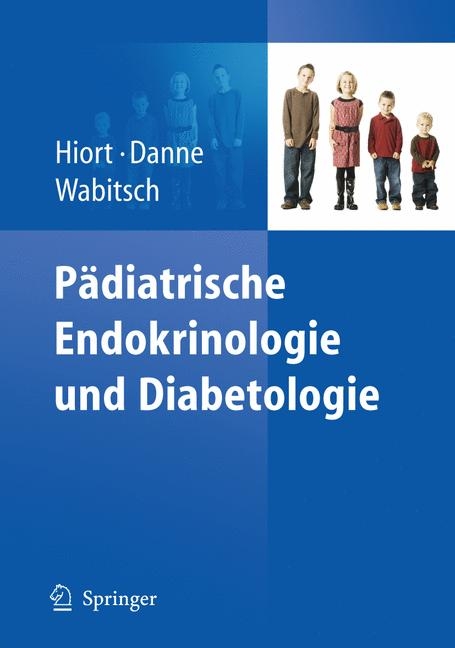 P&auml;diatrische Endokrinologie und Diabetologie - 