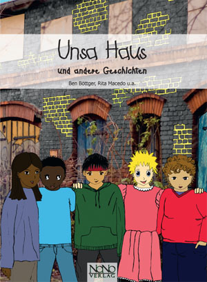 Unsa Haus - Ben B&ouml;ttger, Rita Macedo,  u.a.