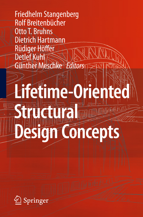 Lifetime-Oriented Structural Design Concepts - 