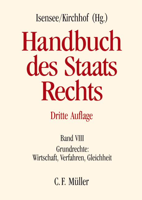 Handbuch des Staatsrechts - R&uuml;diger Breuer, Paul Kirchhof, Franz-Ludwig Knemeyer, Walter Leisner, Markus M&ouml;stl, Sebastian M&uuml;ller-Franken, Hans-J&uuml;rgen Papier, Michael Sachs, Rupert Scholz
