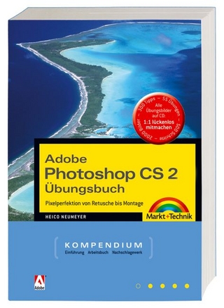 Adobe Photoshop CS2 Übungsbuch