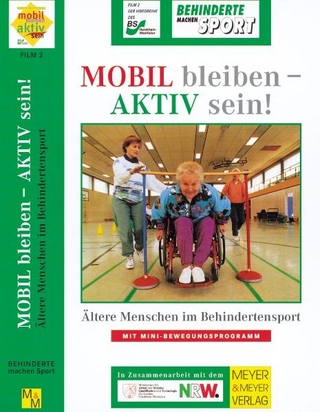 Mobil bleiben - Aktiv sein! - Video