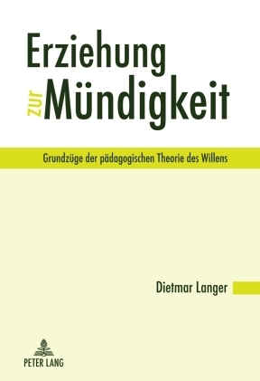 Erziehung zur Muendigkeit - Dietmar Langer