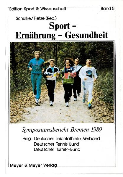 Sport - Ern&auml;hrung - Gesundheit