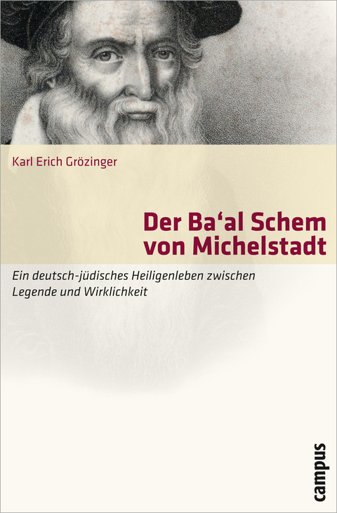Der Ba'al Schem von Michelstadt - Karl Erich Gr&ouml;zinger