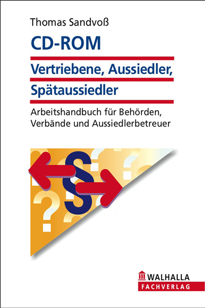 CD-ROM Vertriebene, Aussiedler, Sp&auml;taussiedler (Grundversion)