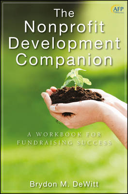 The Nonprofit Development Companion - Brydon M. DeWitt