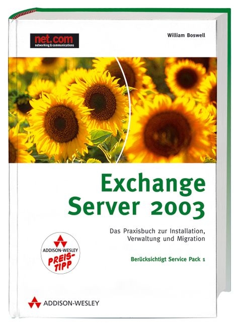 Exchange Server 2003 - William Boswell