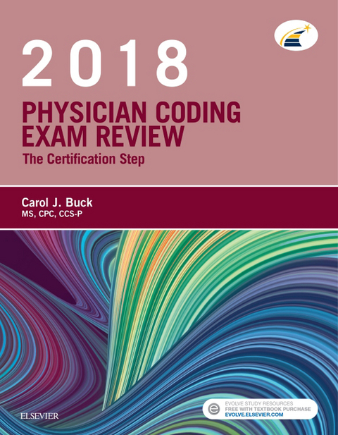 Physician Coding Exam Review 2018 - E-Book -  Carol J. Buck