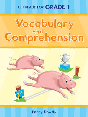 Vocabulary and Comprehension - Penny Dowdy