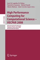 High Performance Computing for Computational Science - VECPAR 2008 - 